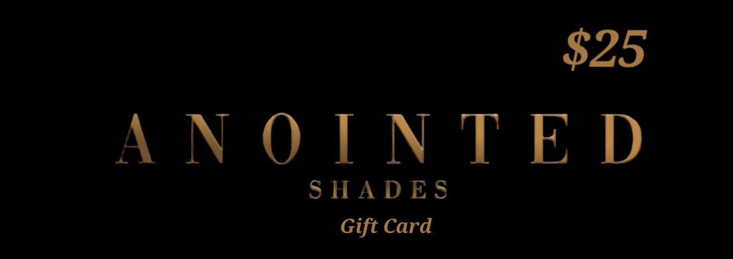 Anointed Shades Gift Card